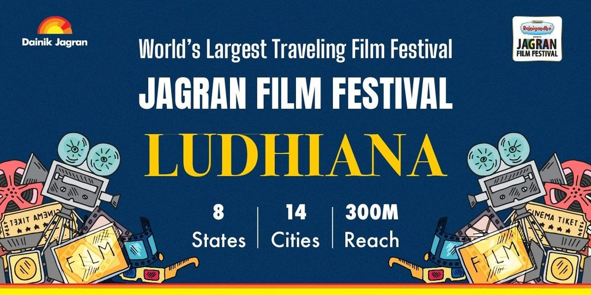 Jagran Film Festival - Ludhiana Chapter