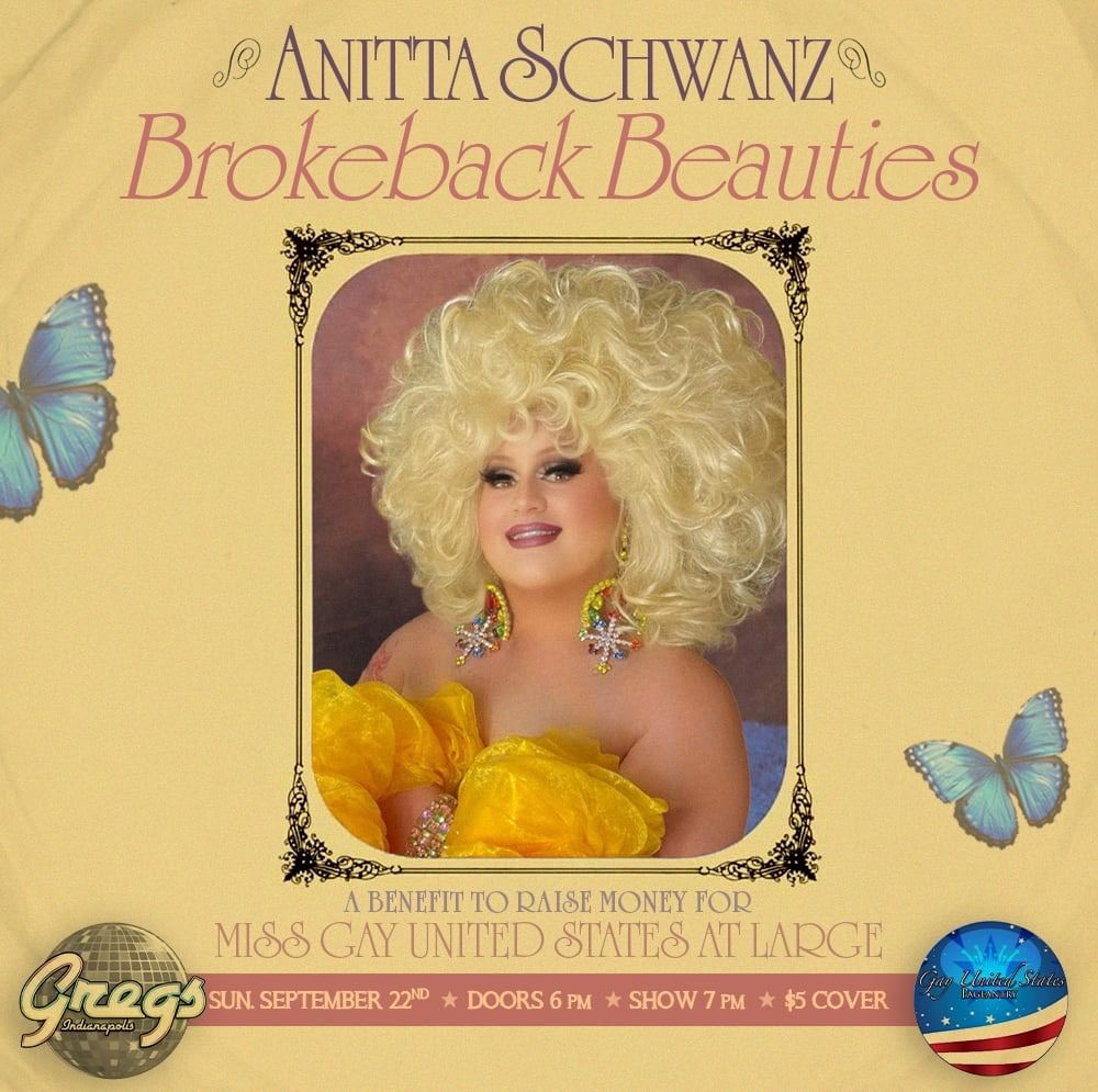 Brokeback Beauties - Benefiting Anitta Schwanz for Nationals!