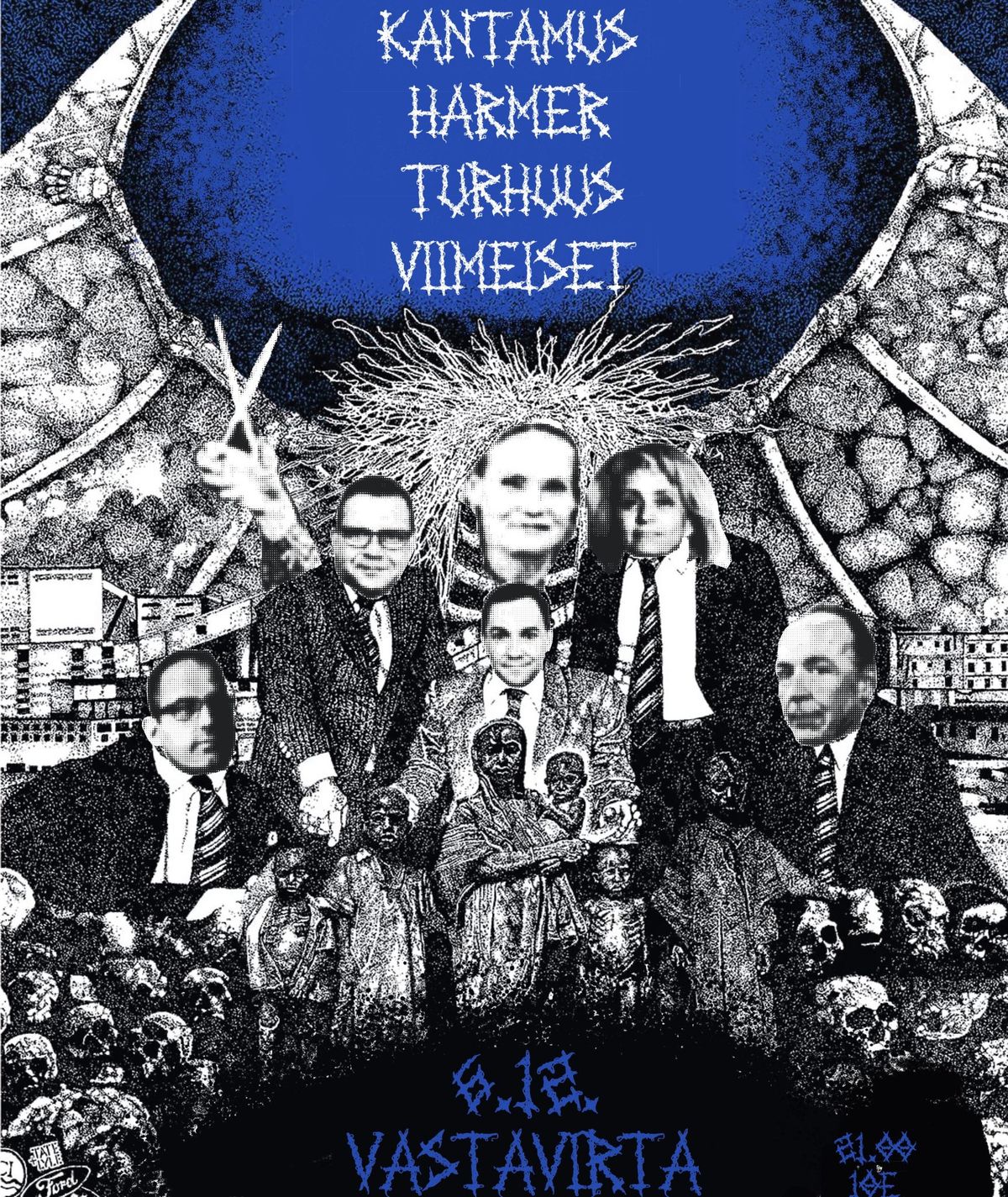 Kantamus, Viimeiset, Turhuus & Harmer @ Vastavirta 6.12.