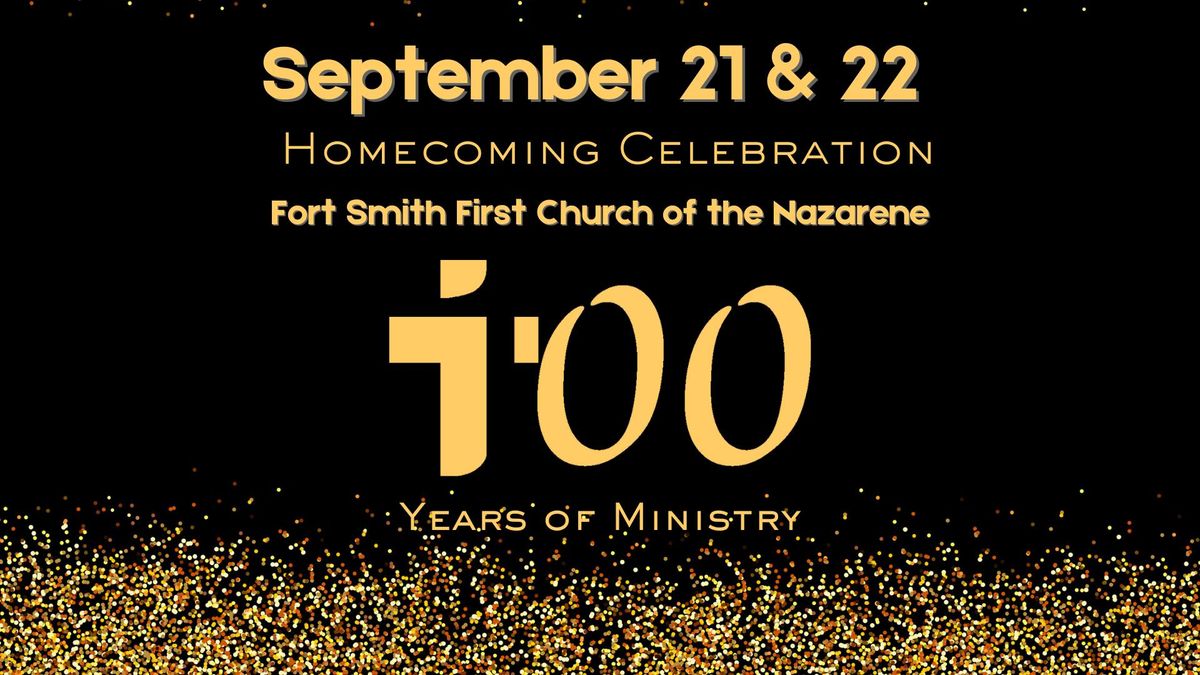 100 Years of Ministry Homecoming Celebration Sunday