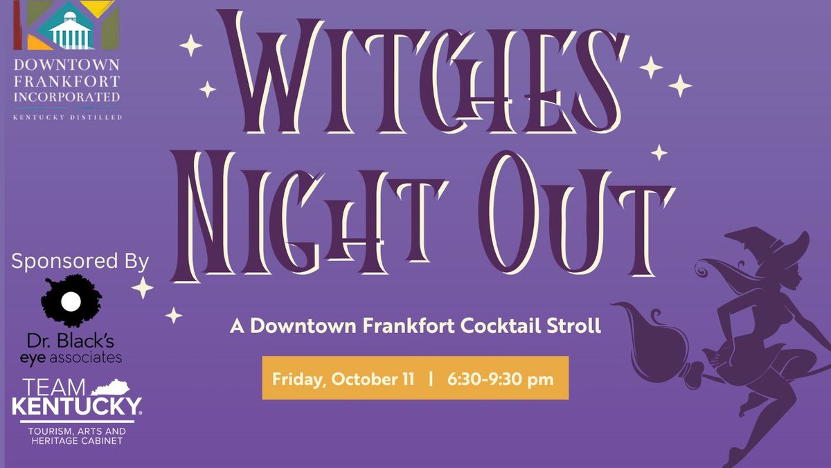 "Witches Night Out" Cocktail Stroll