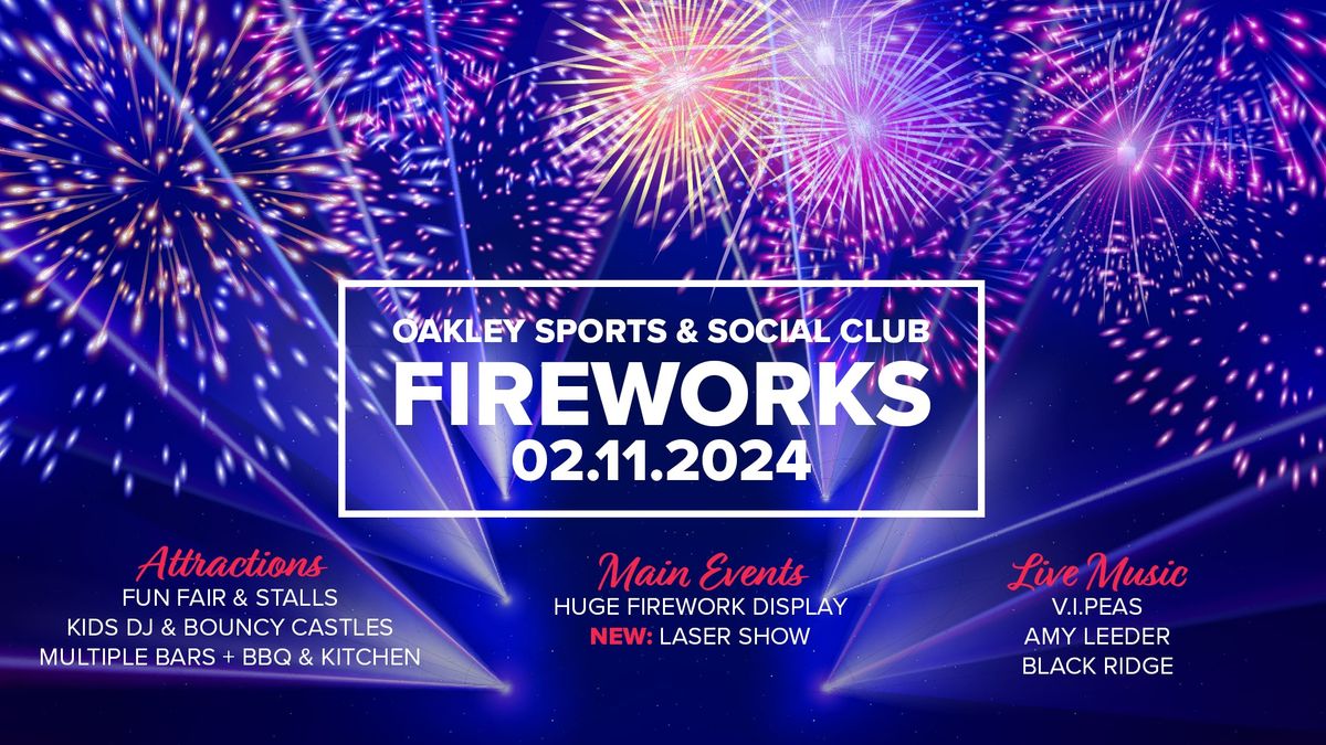 Fireworks 2024 - Oakley Sports & Social Club