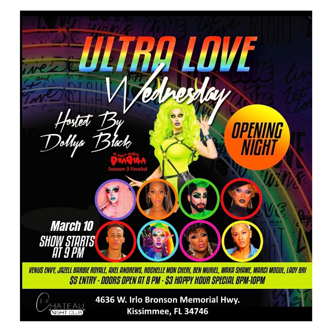 Ultra Love Wednesday S The Chateau Nightclub Kissimmee 10 March To 11 March Ultra Love Wednesday S The Chateau Nightclub Kissimmee 10 March To 11 March