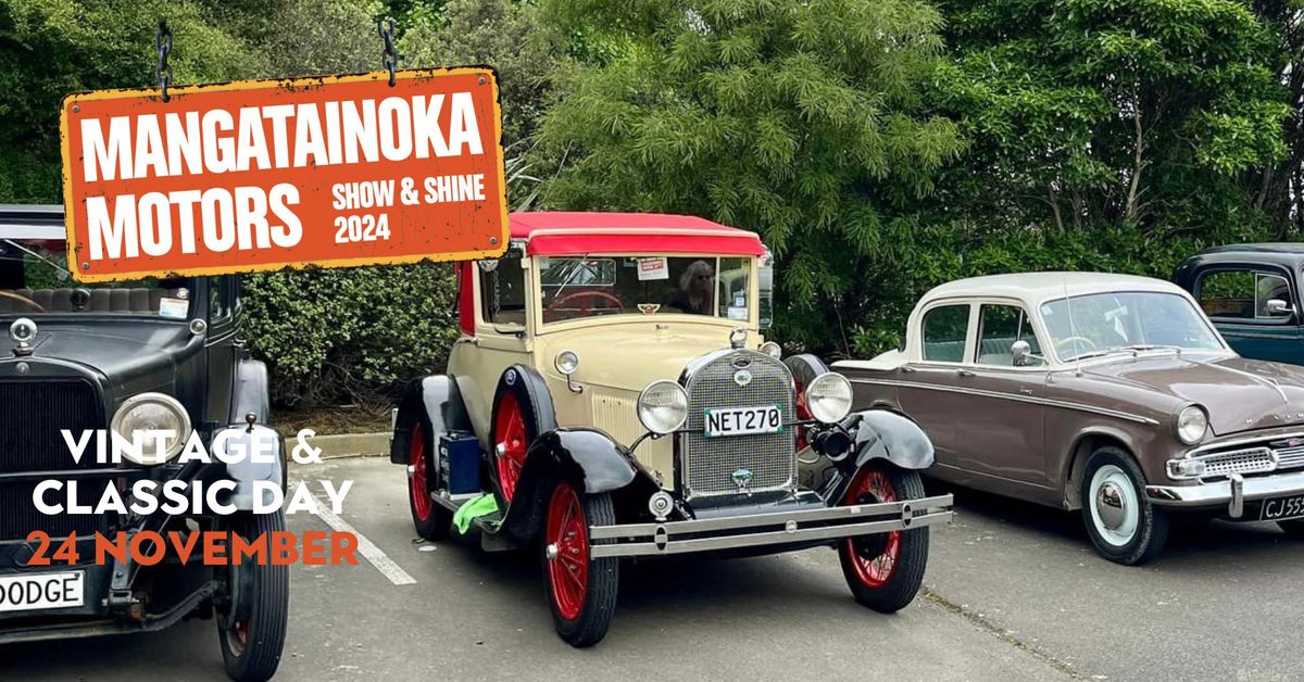 Mangatainoka Motors Vintage & Classic Day