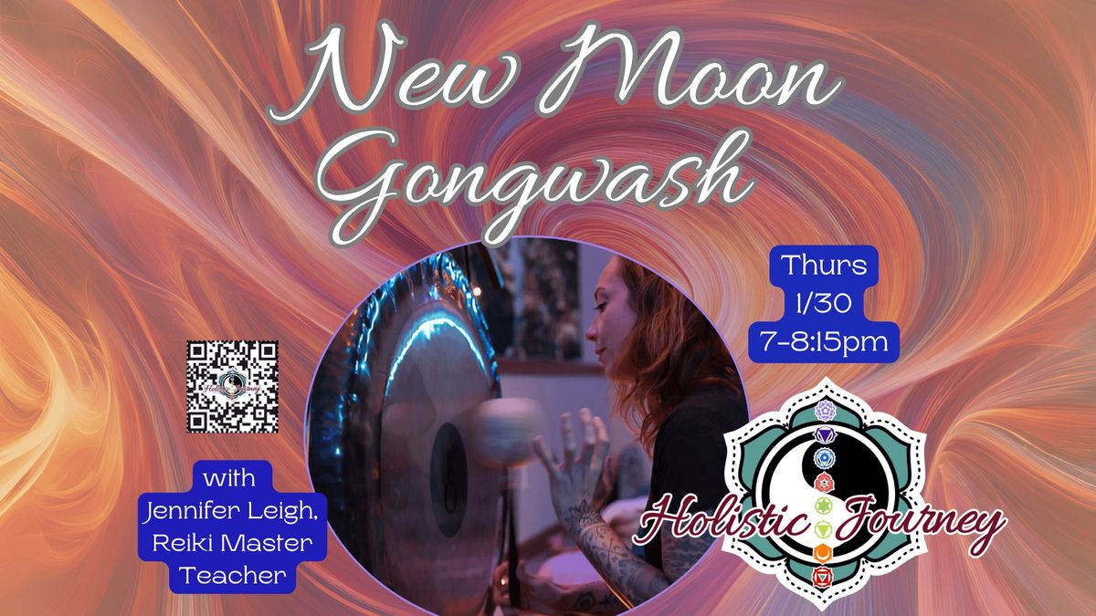 New Moon Gongwash