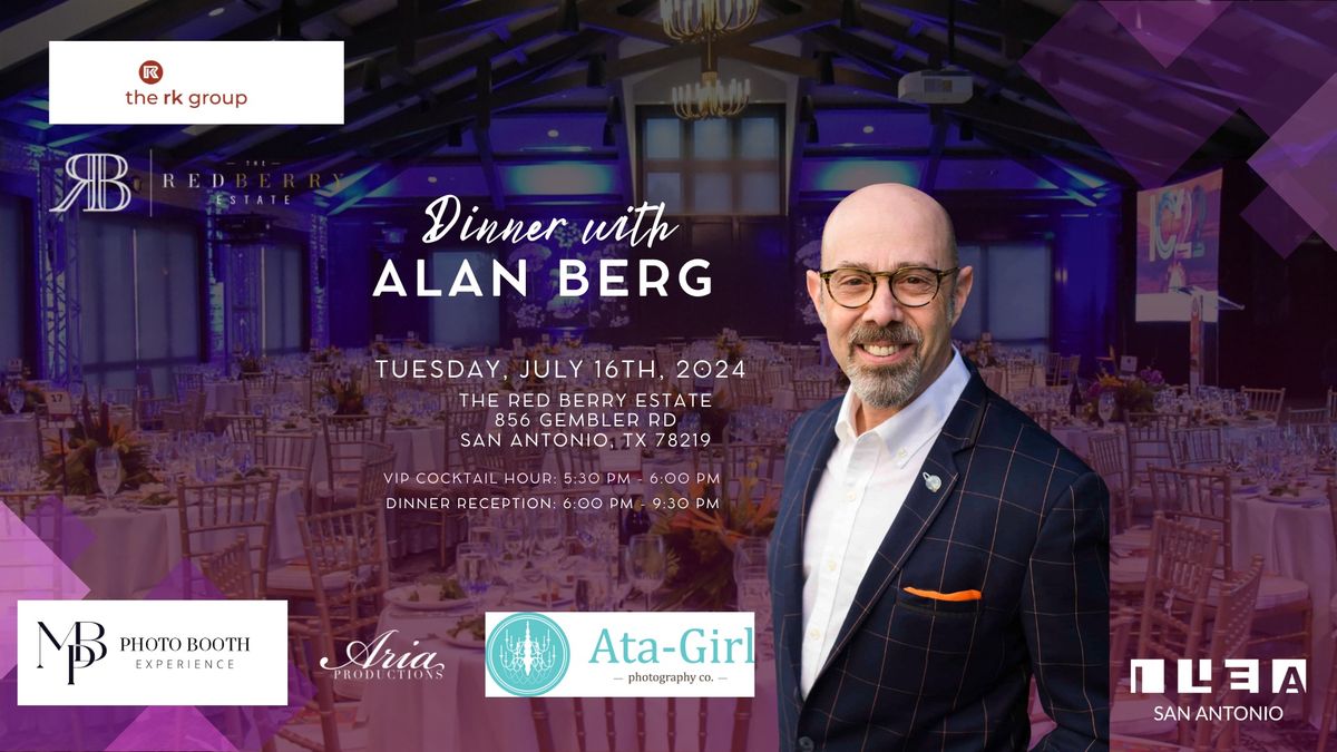 Dinner with Alan Berg | The Red Berry Estate