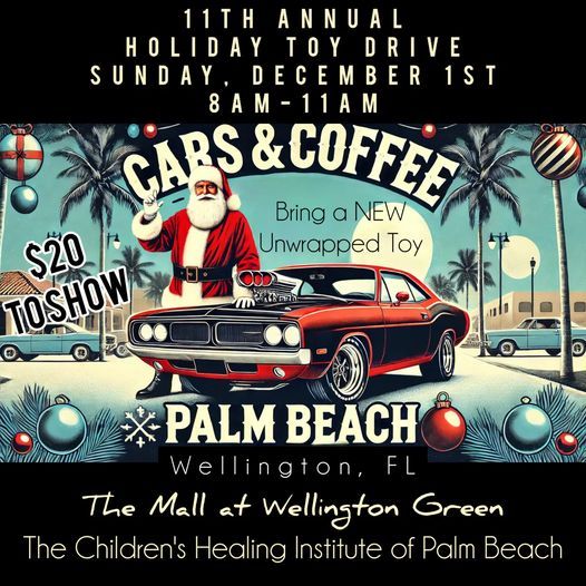 11th Annual Cars & Coffee Palm Beach Holiday Toy Drive Charity Event