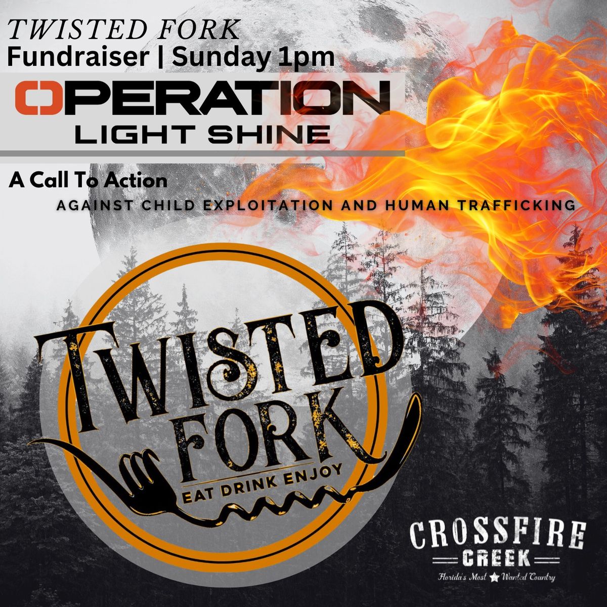 Twisted Fork - Operation Light Shine Fundraiser