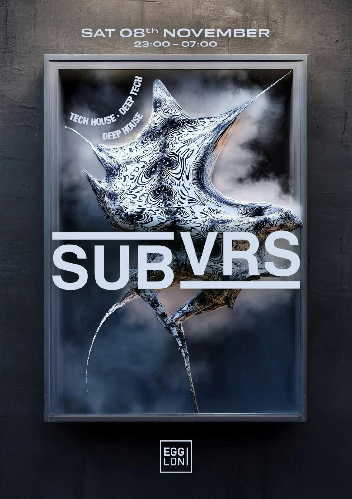 Egg LDN Pres: SUBVRS - Tech House, Deep House &amp; Disco