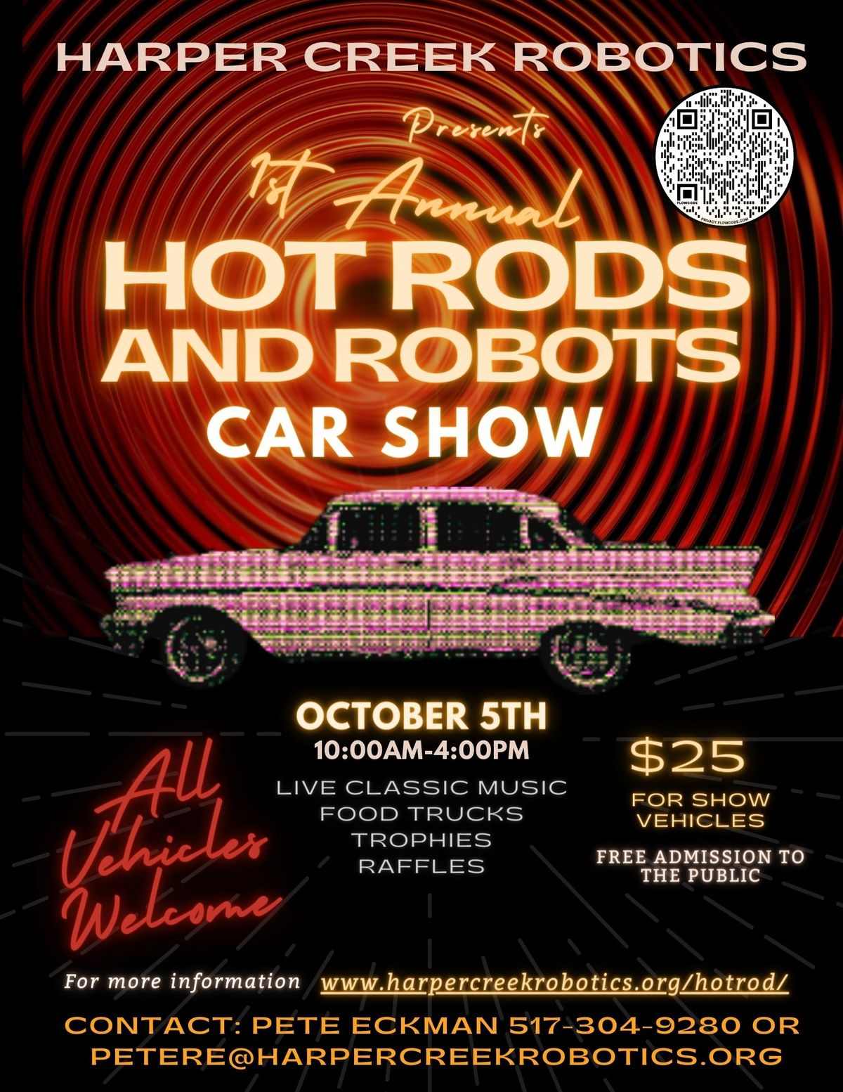 1st Annual Hot Rods and Robots Car Show