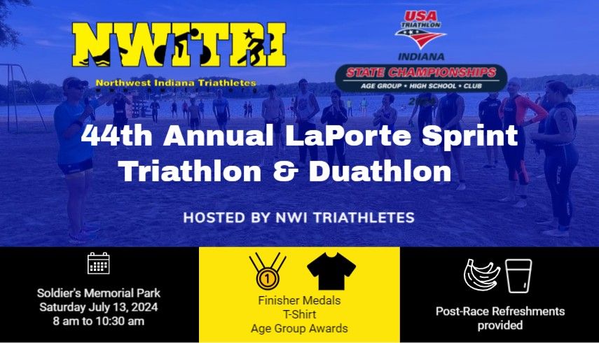 44th Annual LaPorte Sprint Triathlon & Duathlon hosted by NWI Triathletes