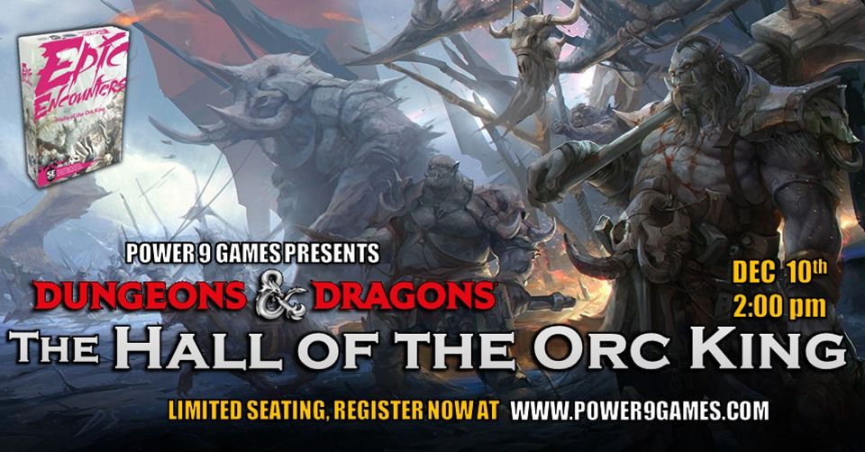D&D: The Hall of the Orc King