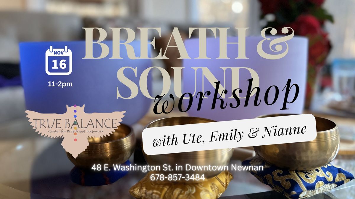 Breath & Sound with Ute, Emily and Nianne