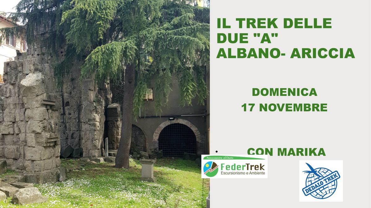 Il trekking delle due "A" Albano-Ariccia