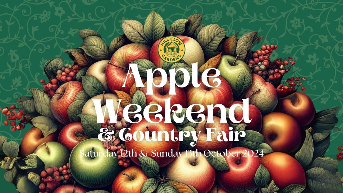 Hill Close Gardens Apple Weekend & Country Fair