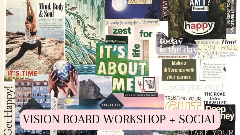 Vision Board Workshop & Social