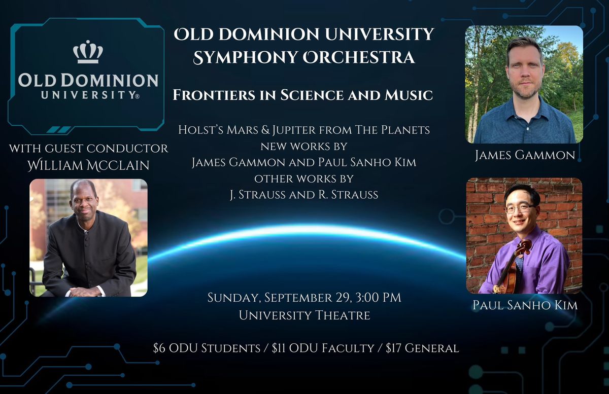 Frontiers in Science & Music: ODU Symphony Orchestra