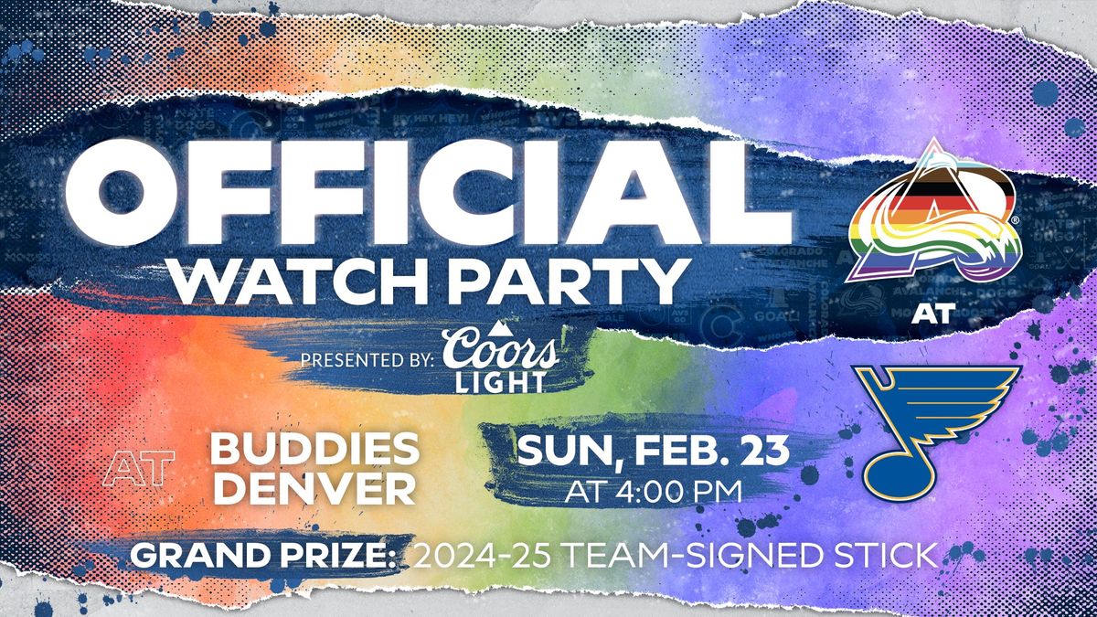 Official Colorado Avalanche Watch Party, Presented by Coors Light \u2013 Buddies Denver