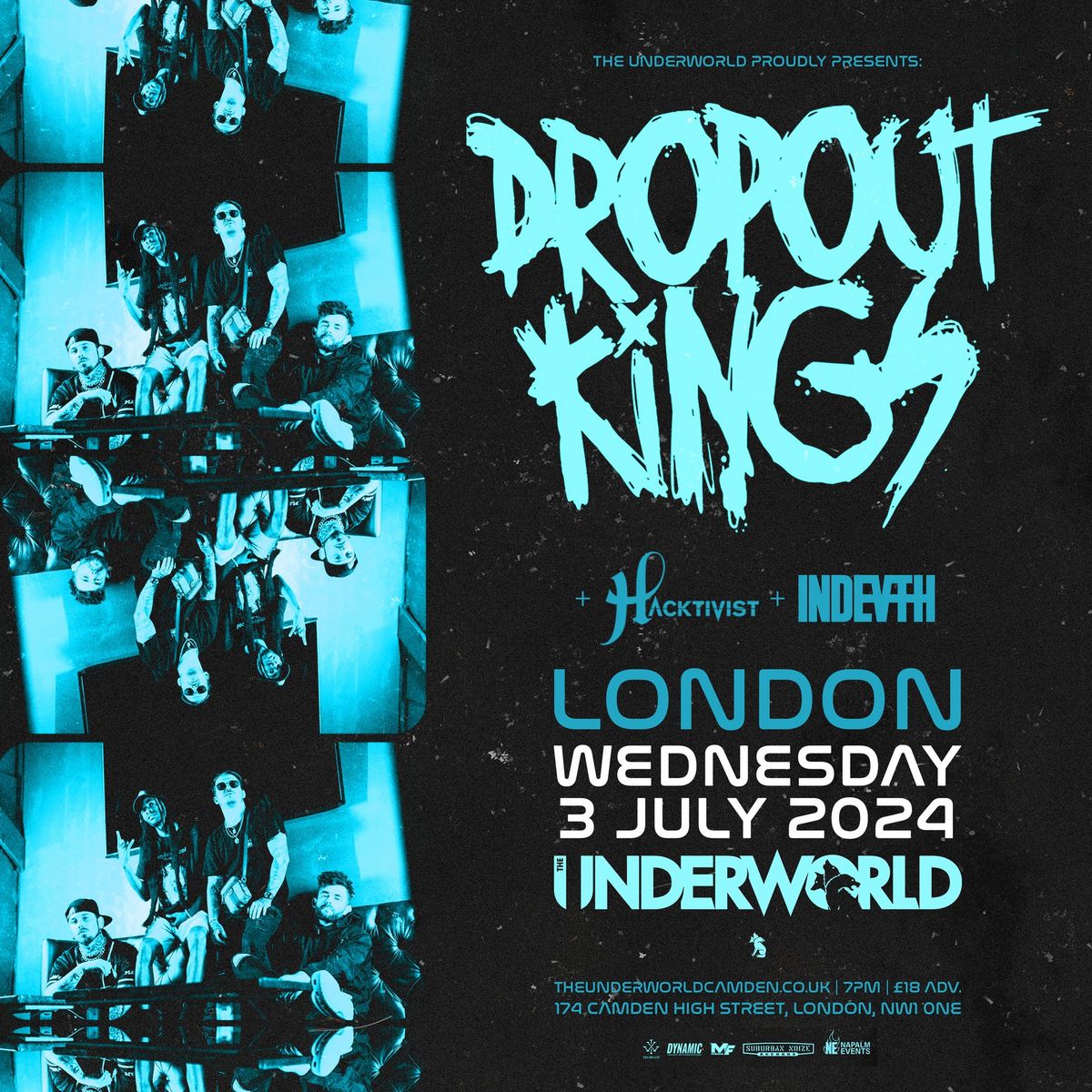 DROPOUT KINGS at The Underworld - London