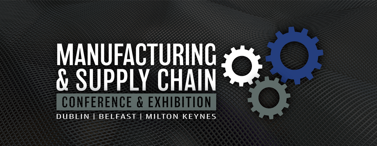 Manufacturing & Supply Chain Conference & Exhibition 2020