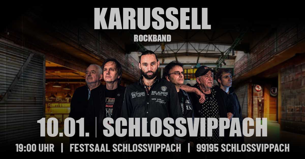 KARUSSELL-ROCKBAND | SCHLOSSVIPPACH | 10.01.2025