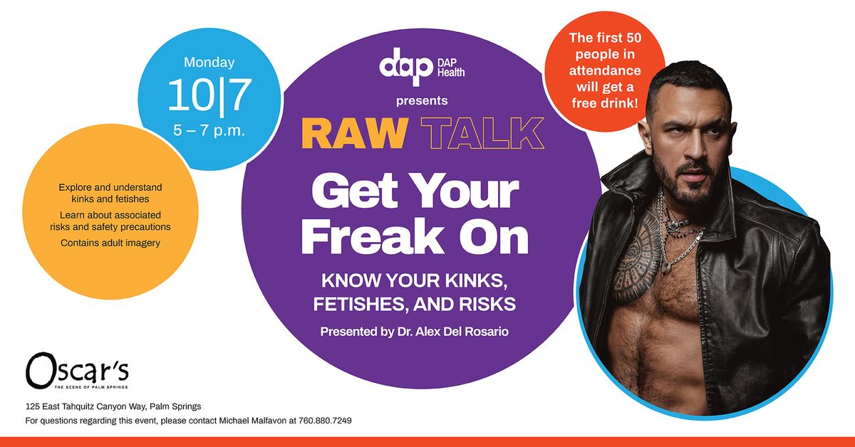 RAW TALK: Get Your Freak On