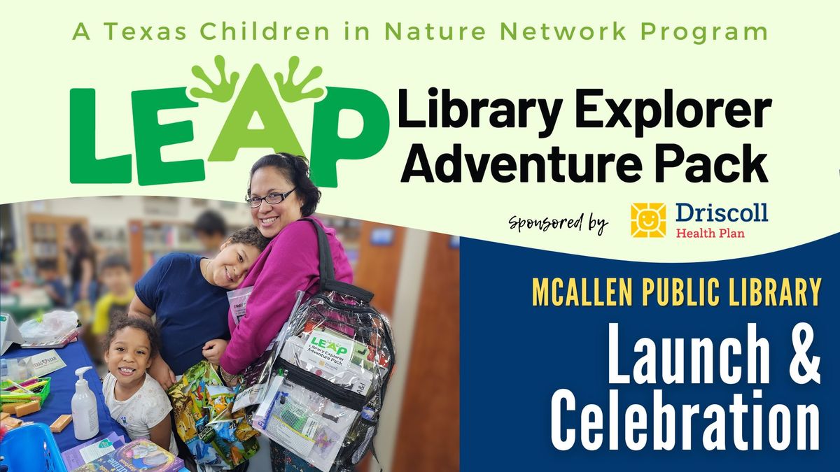 McAllen Public Library - Lark Branch Launch and Celebration