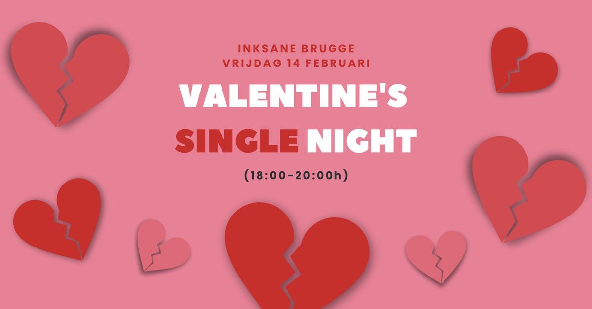 Valentine's Single Night \u2013 Inksane Brugge