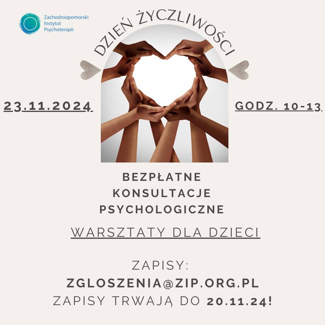 Dzie\u0144 \u017cyczliwo\u015bci w Zachodniopomorskiem Instytucie Psychoterapii!