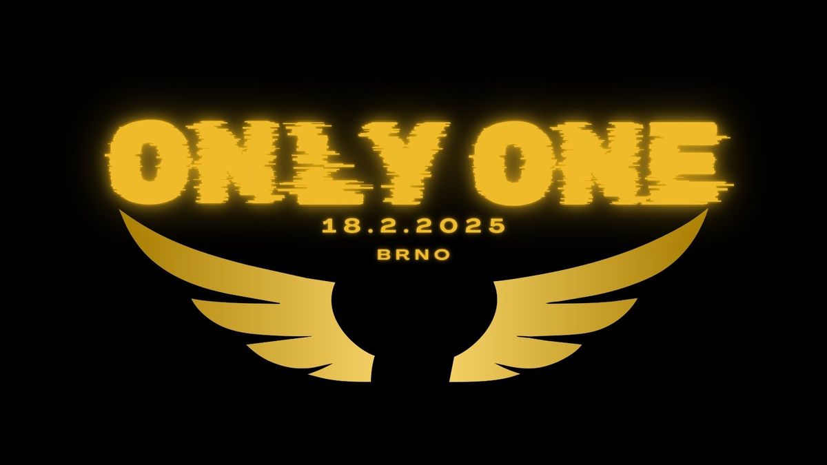 ONLY ONE