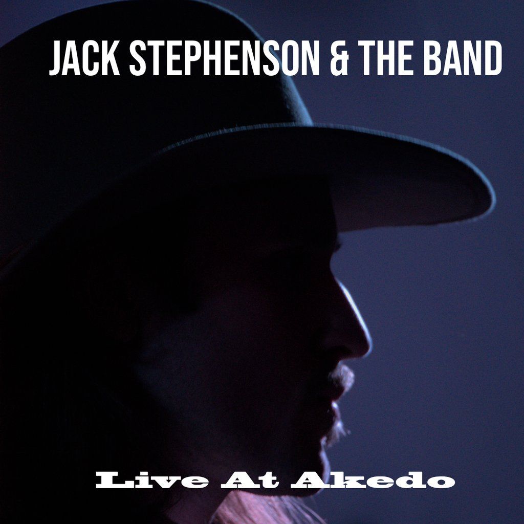 Jack Stephenson & The Band Live At Akedo