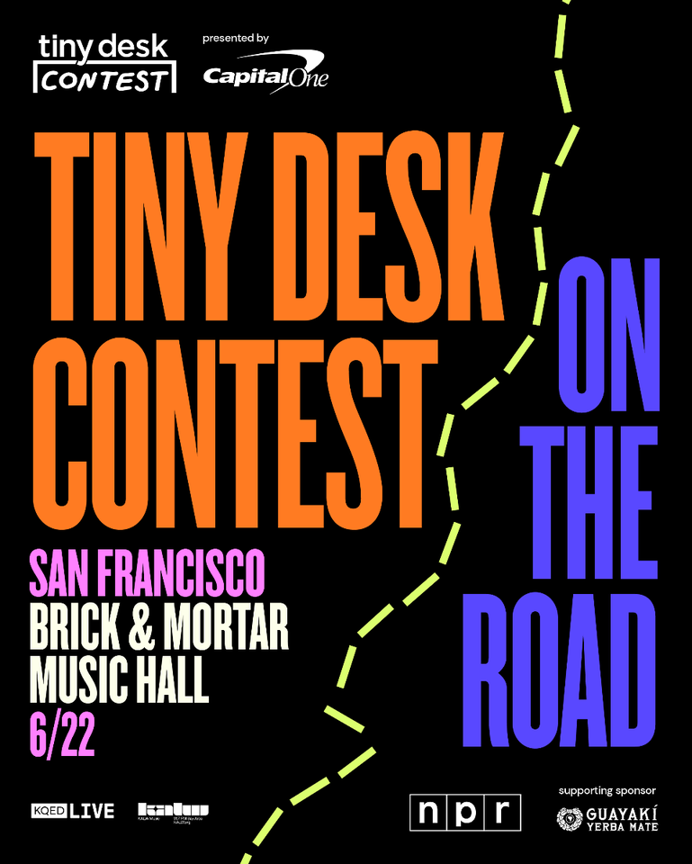 Tiny Desk Contest On The Road: San Francisco