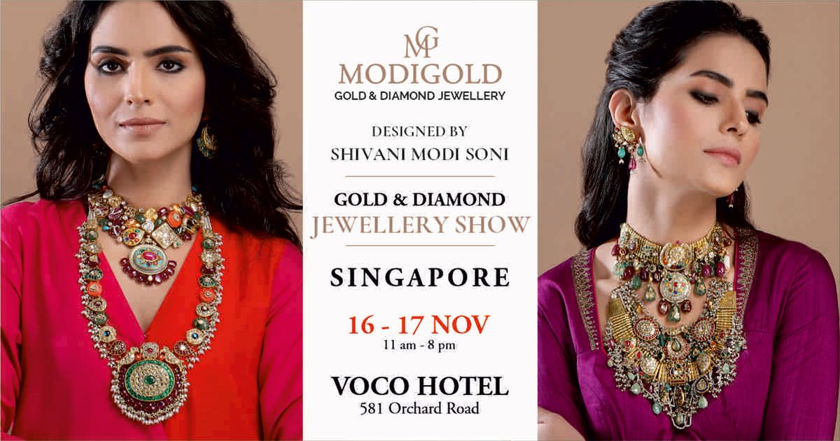 MODIGOLD GOLD & DIAMOND JEWELLERY SHOW - SINGAPORE