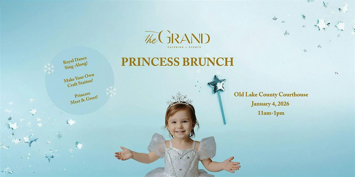 Princess Brunch at The Grand