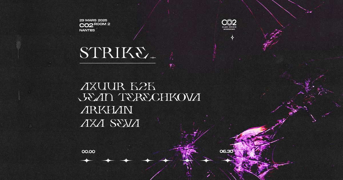 STRIKE | CO2 - Azuur b2b Jean Terechkova, Arkhan, Aza seva