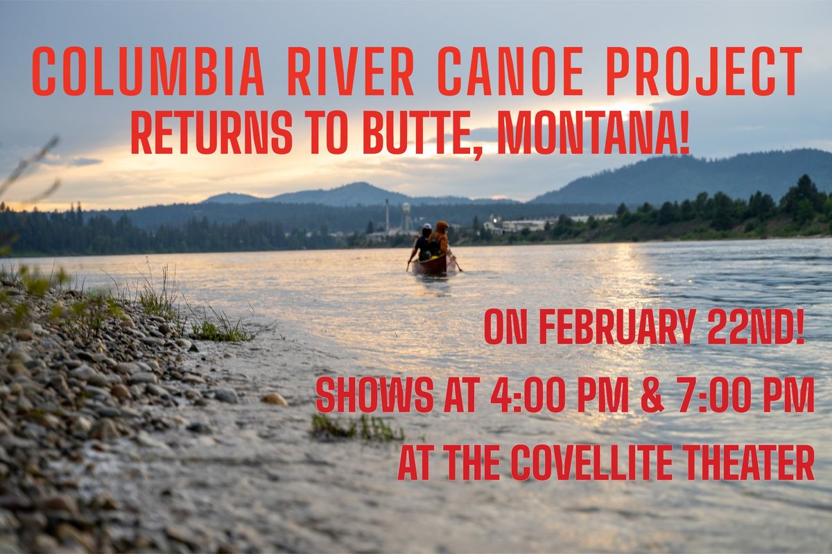 Butte Screenings - Columbia River Canoe Project Film