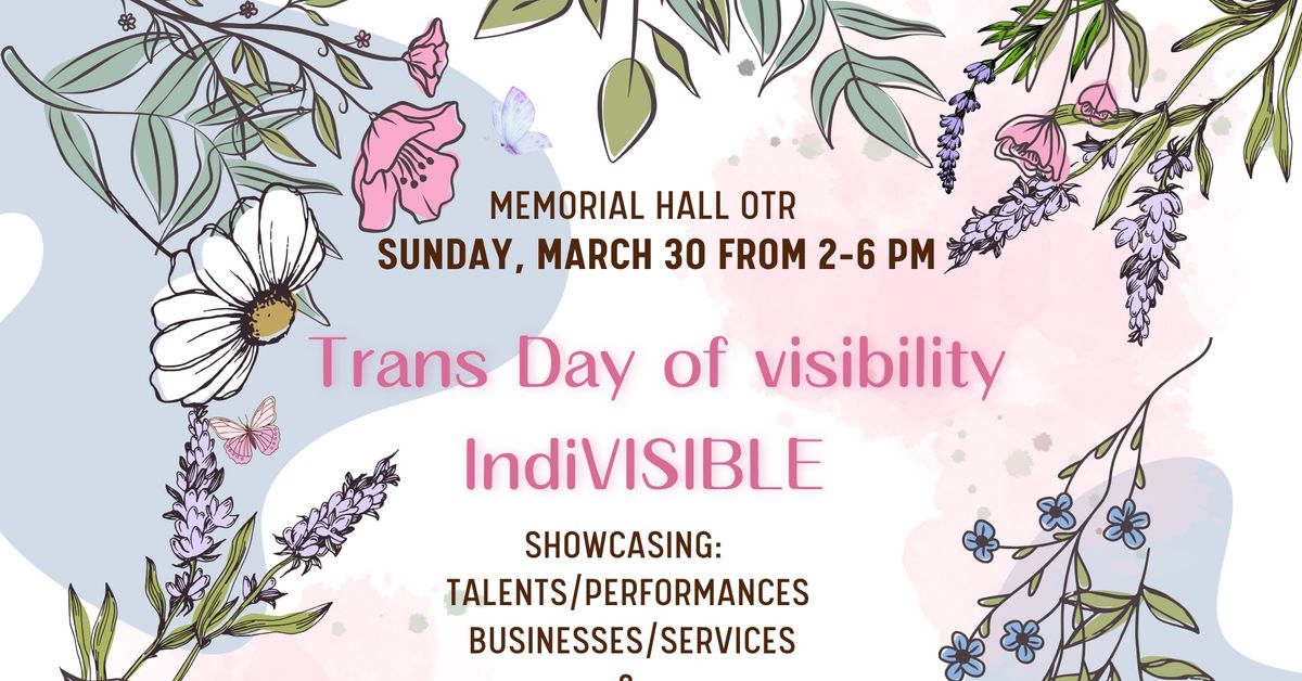 indiVISIBLE - A Trans Day of Visibility Program