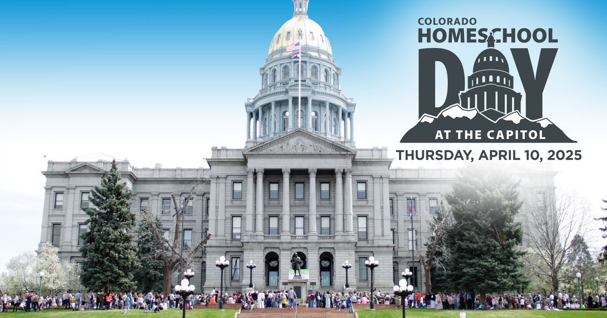 Colorado Homeschool Day at the Capitol