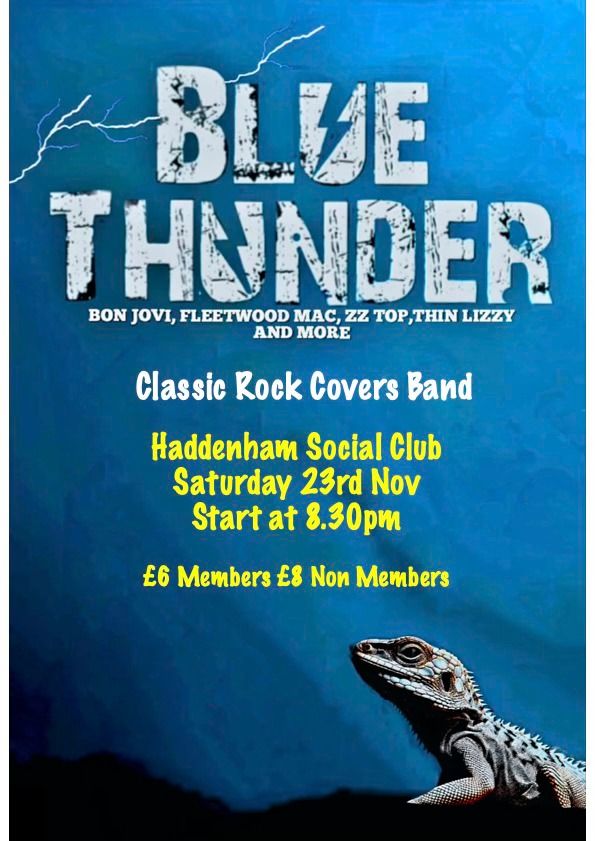 Blue Thunder Gig at Haddenham Sports & Social Club, Saturday 23rd November at 8.30pm ish!