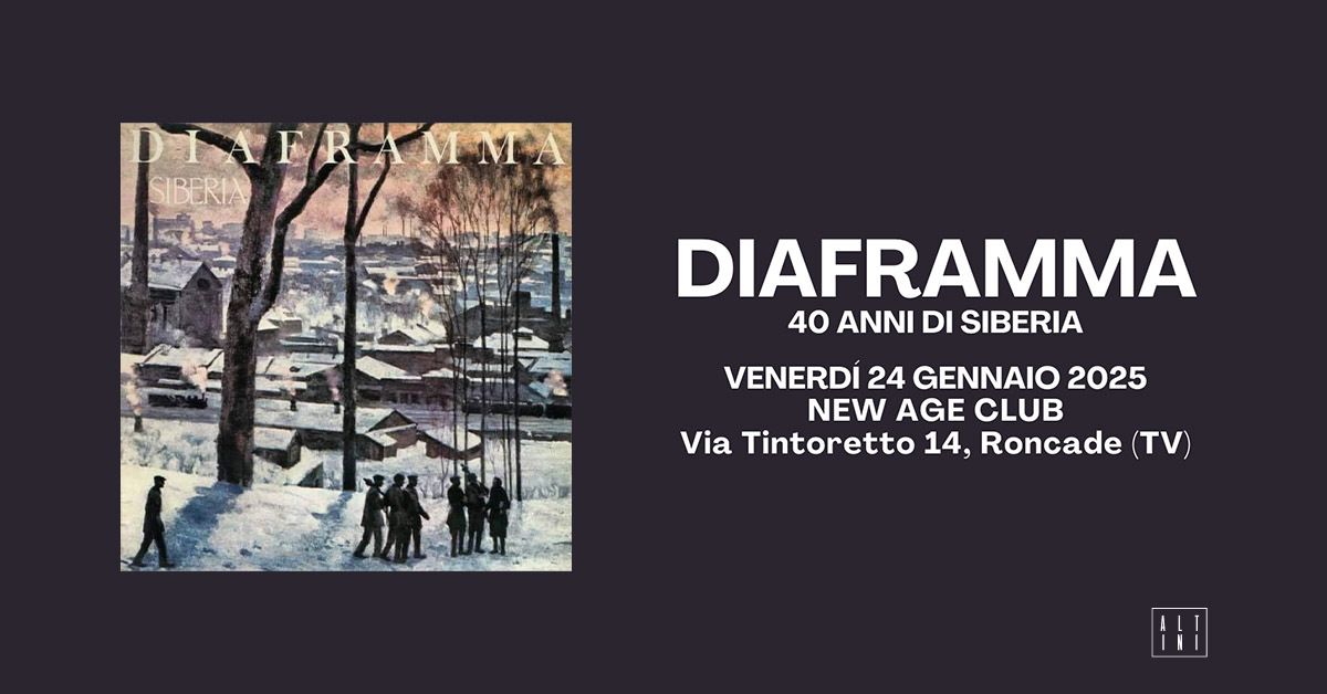 Diaframma - 40 anni di Siberia - New Age, Treviso