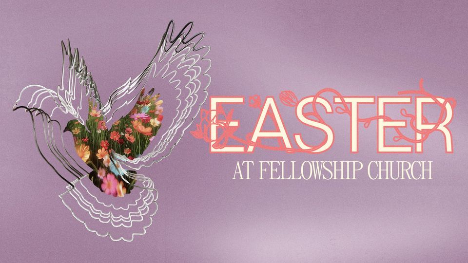 EASTER at Fellowship Church Frisco with Pastor Ed Young!