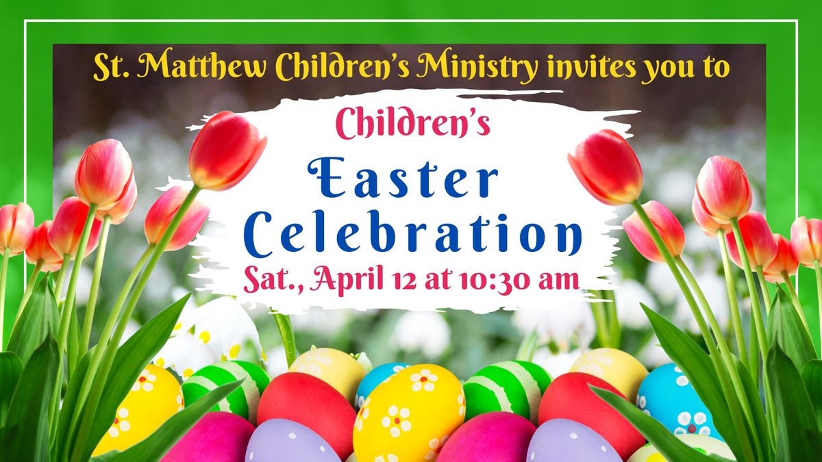 Children's Easter Celebration 