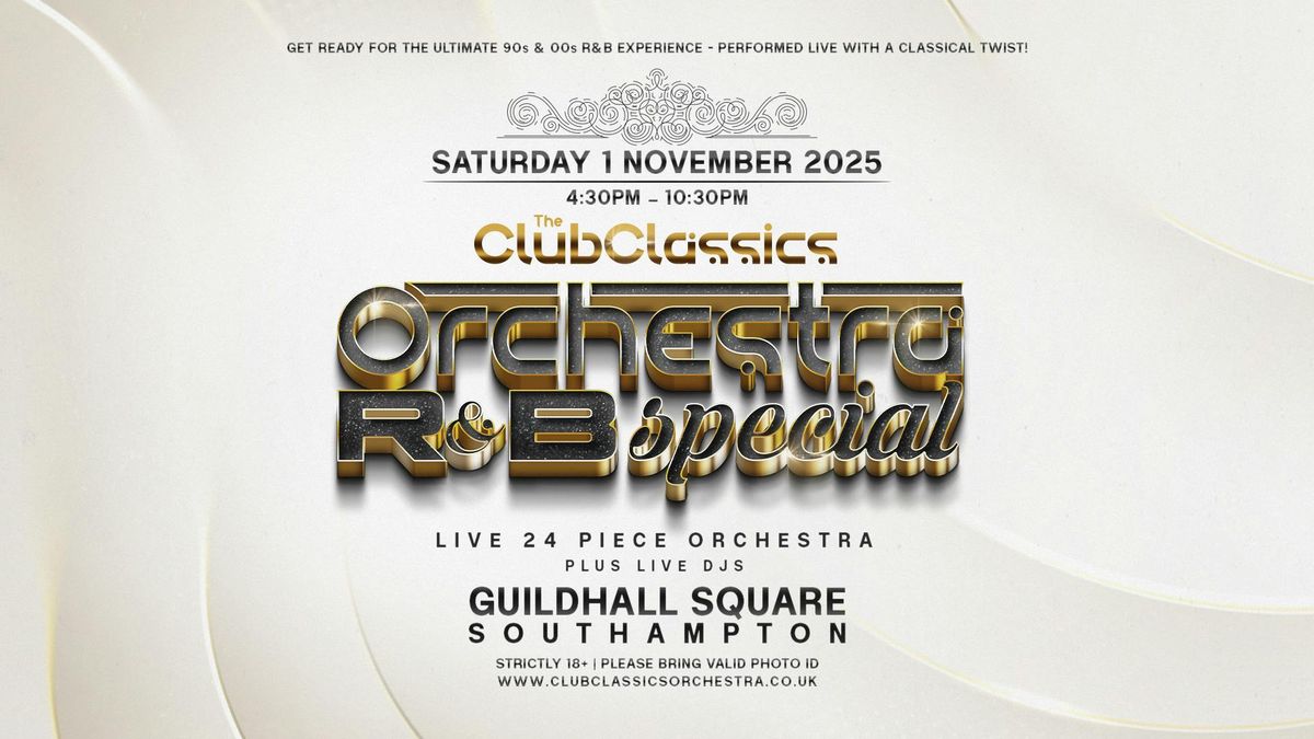 \ud83c\udfb6 The Club Classics Orchestra Presents: R&amp;B Orchestra \ud83c\udfb6