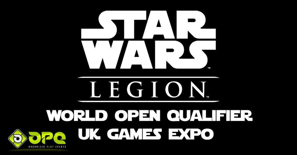 Star Wars: Legion World Open Qualifier, UK Games Expo 2022