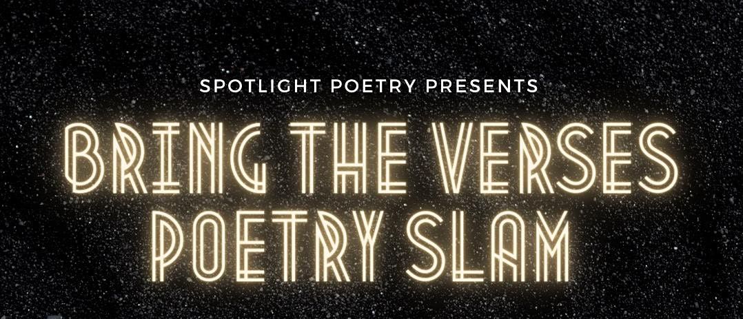 Bring The Verses Poetry Slam