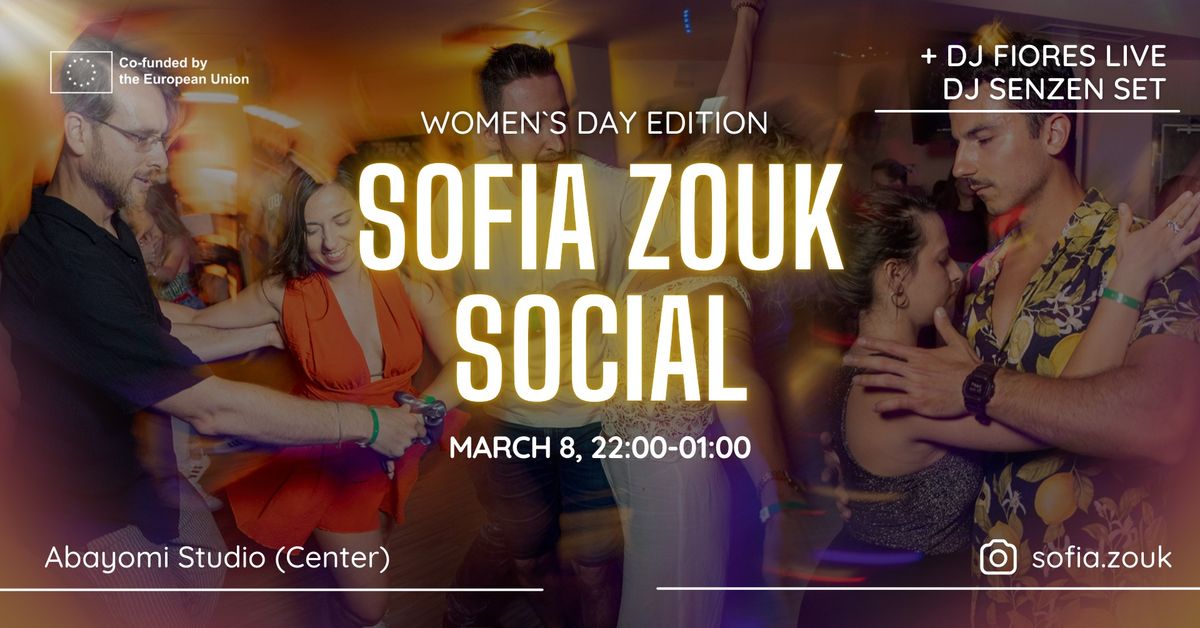 Sofia Zouk Social - Women's Day Edition, 08.03