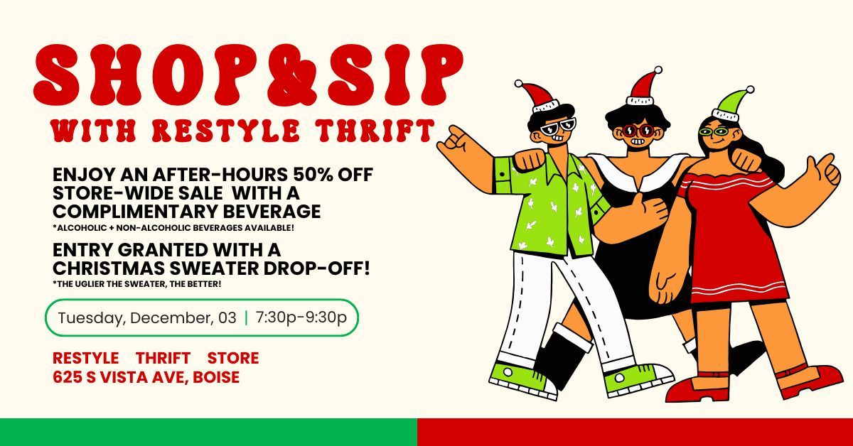 Restyle Thrift's Holiday Shop & Sip \ud83c\udf1f