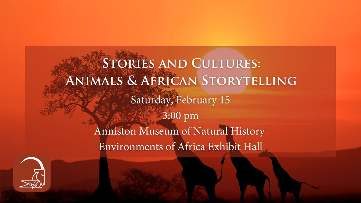 Stories and Cultures: Animals & African Storytelling