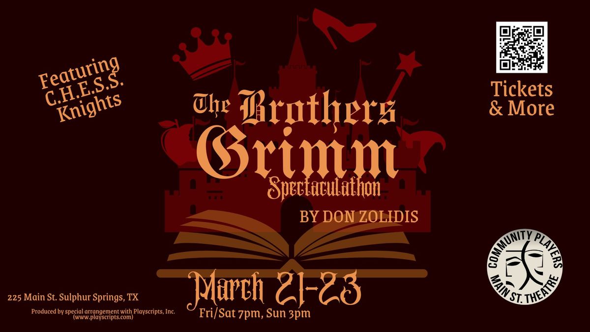 CHESS presents Brothers Grimm Spectaculathon