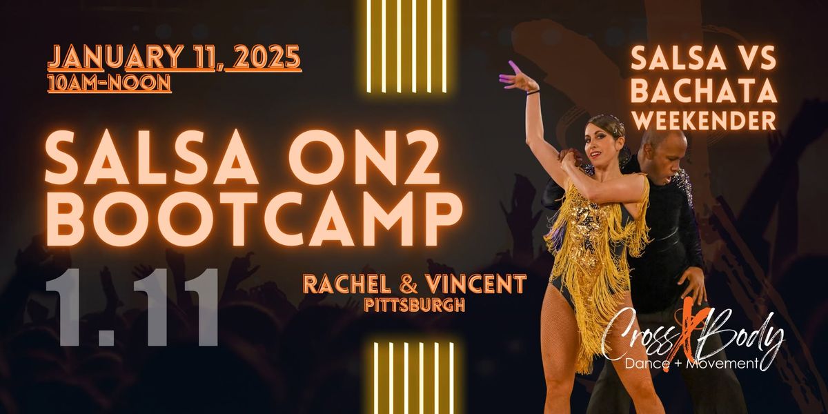 Salsa On2 Bootcamp with Vincent & Rachel